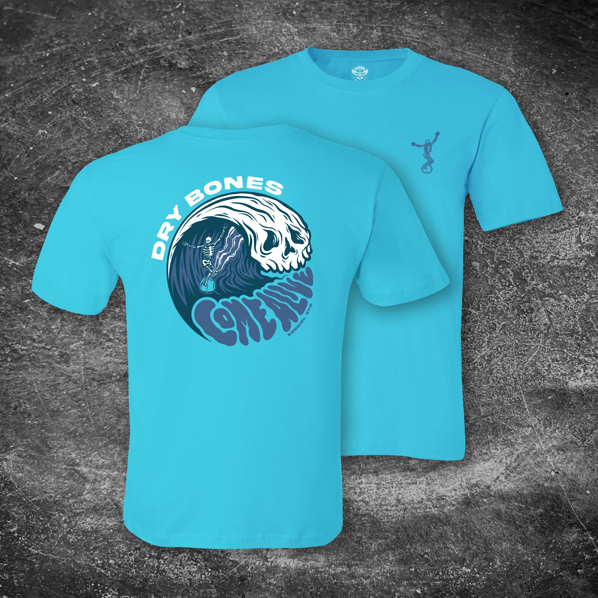 Dry Bones Come Alive Tee